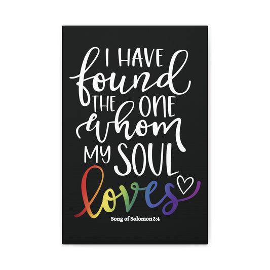 My Soul Loves | Song of Solomon 8:4 | LGBTQ Christian Pride Canvas Wall Art