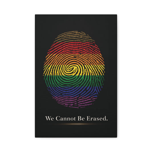 We Cannot Be Erased | LGBTQ Pride Fingerprint Canvas Wall Art